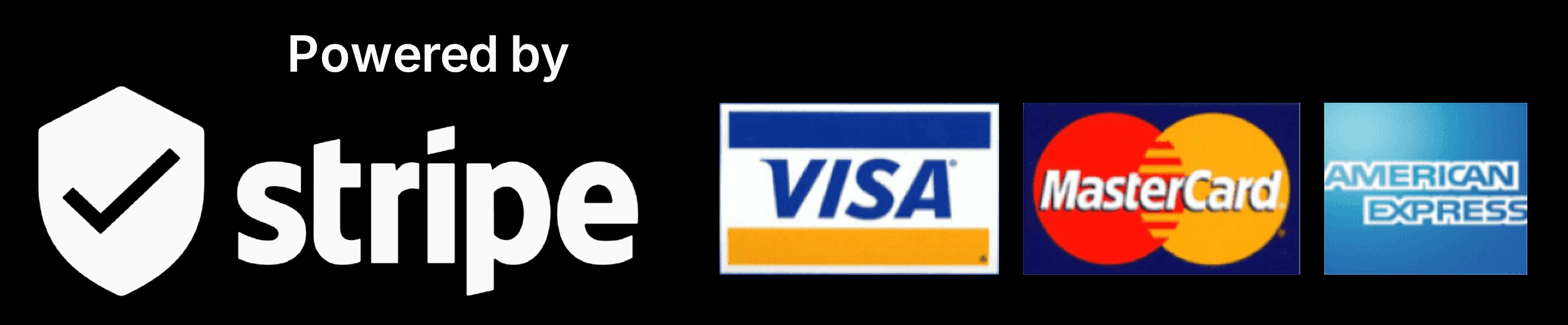 Powered by Stripe. Visa, Mastercard and American Express accepted